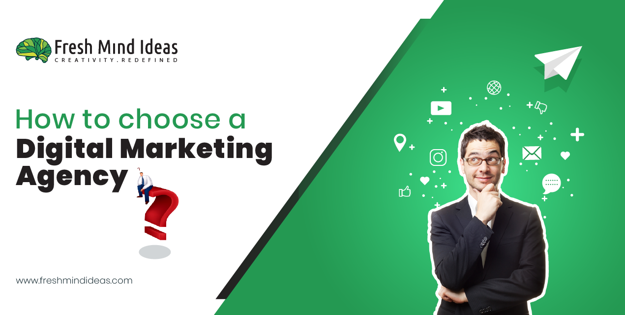 How to choose A digital marketing agency in India