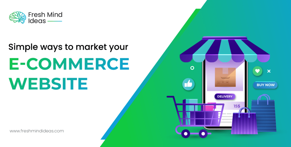 Ecommerce Marketing - Simple Ways To Market Your ECommerce Website