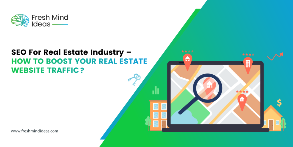 SEO For Real Estate Industry