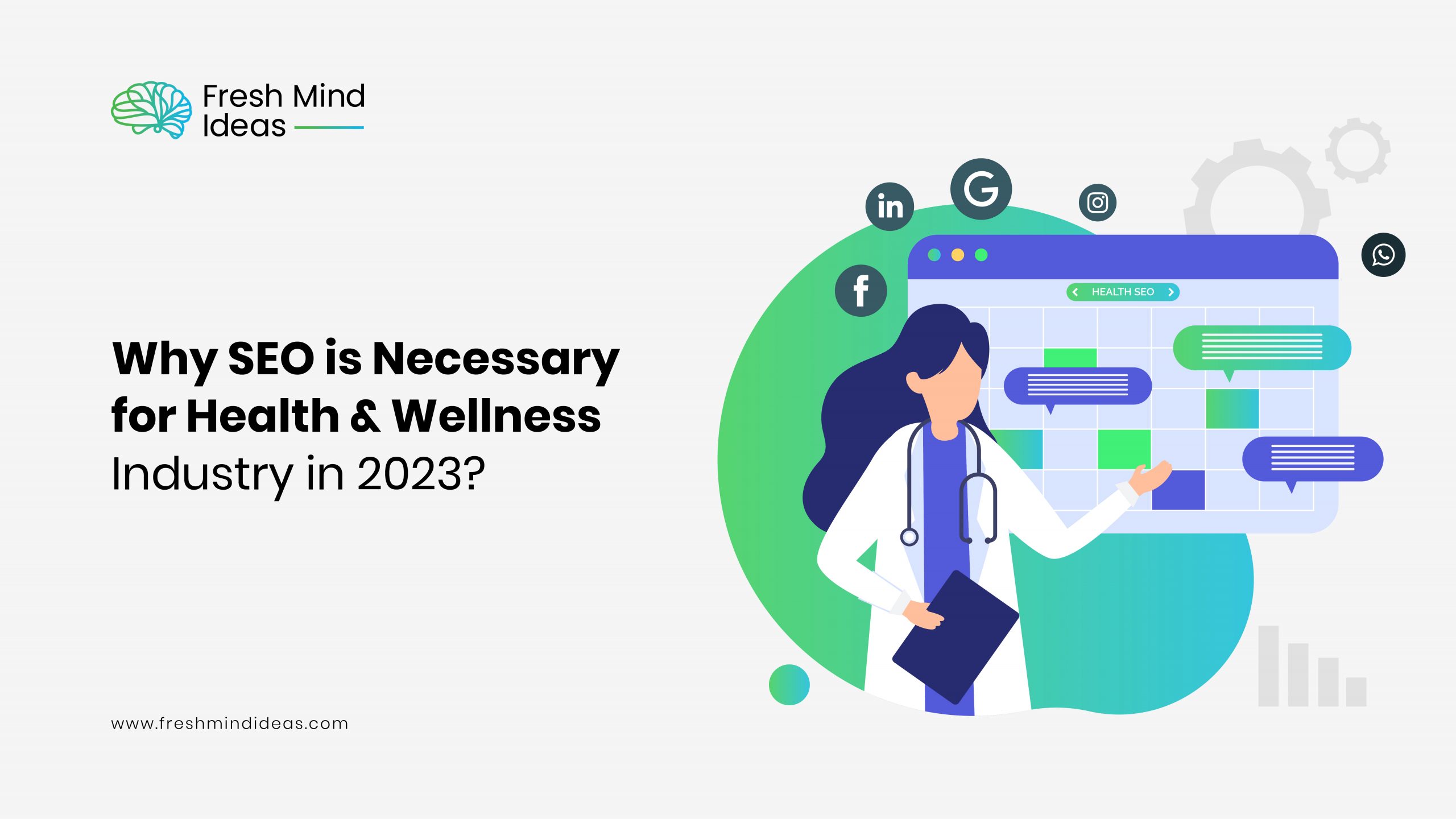 Why SEO is Necessary for Health & Wellness Industry in 2023?