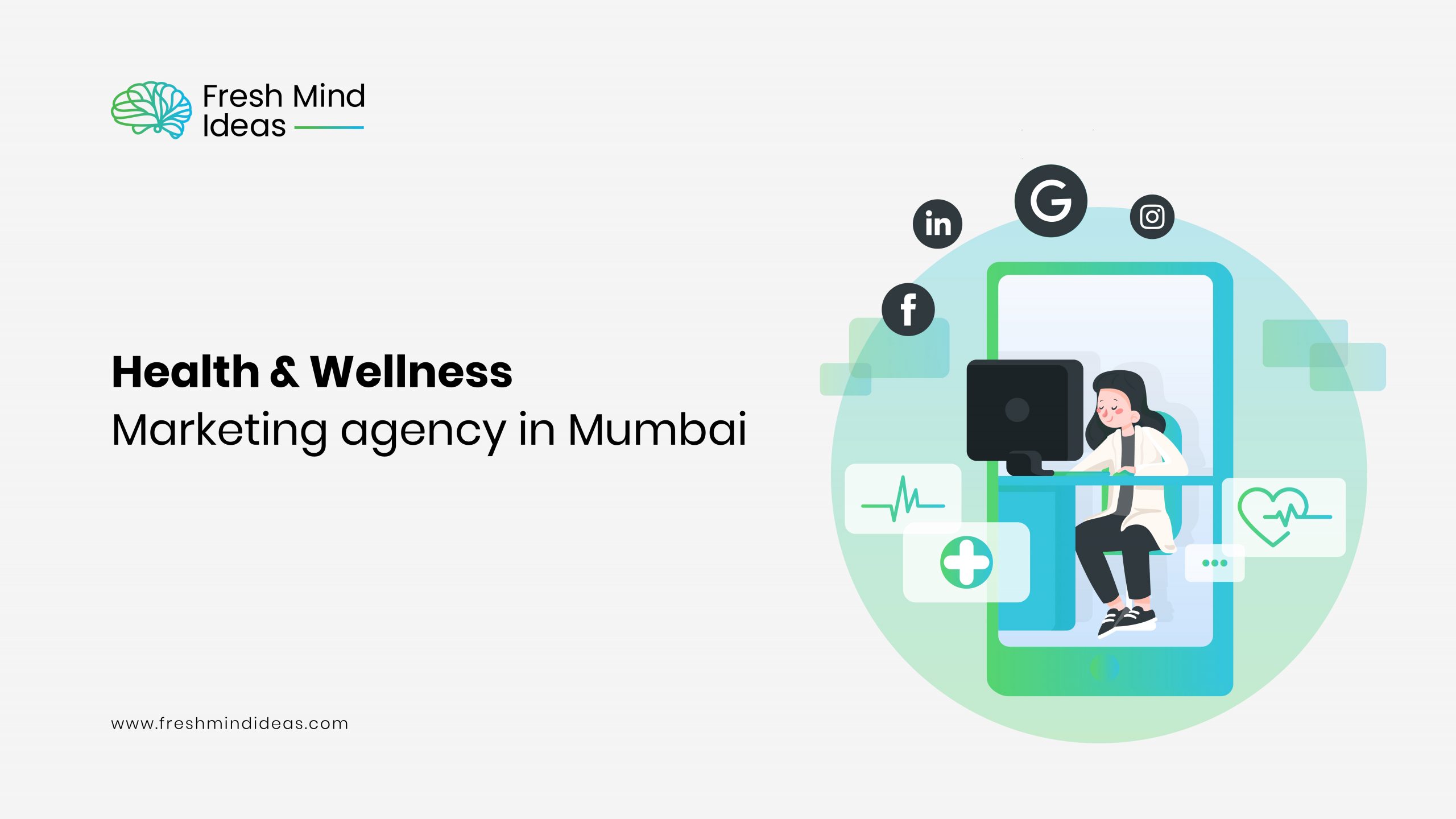 Health & Wellness Marketing Agency in Mumbai