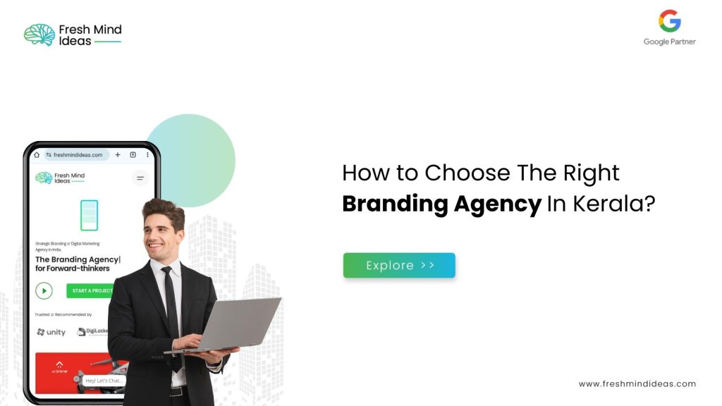 How to Choose the Right Branding Agency in Kerala?
