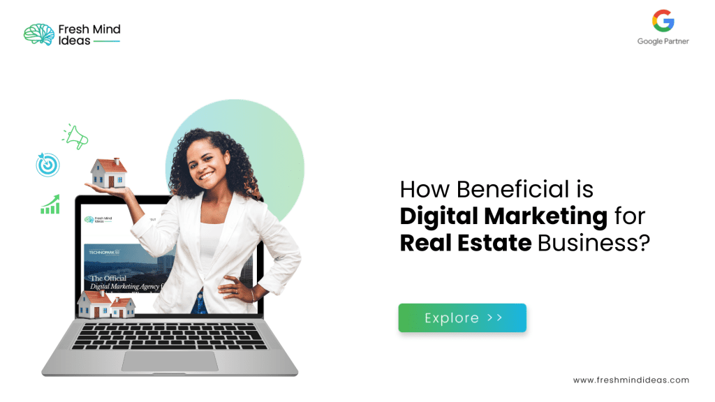 How Beneficial is Digital Marketing for Real Estate Business?