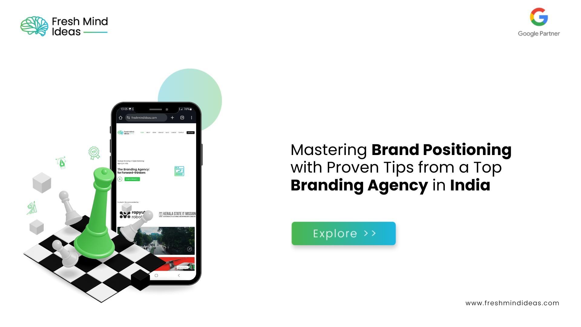 Mastering Brand Positioning with Proven Tips from a Top Branding Agency in India