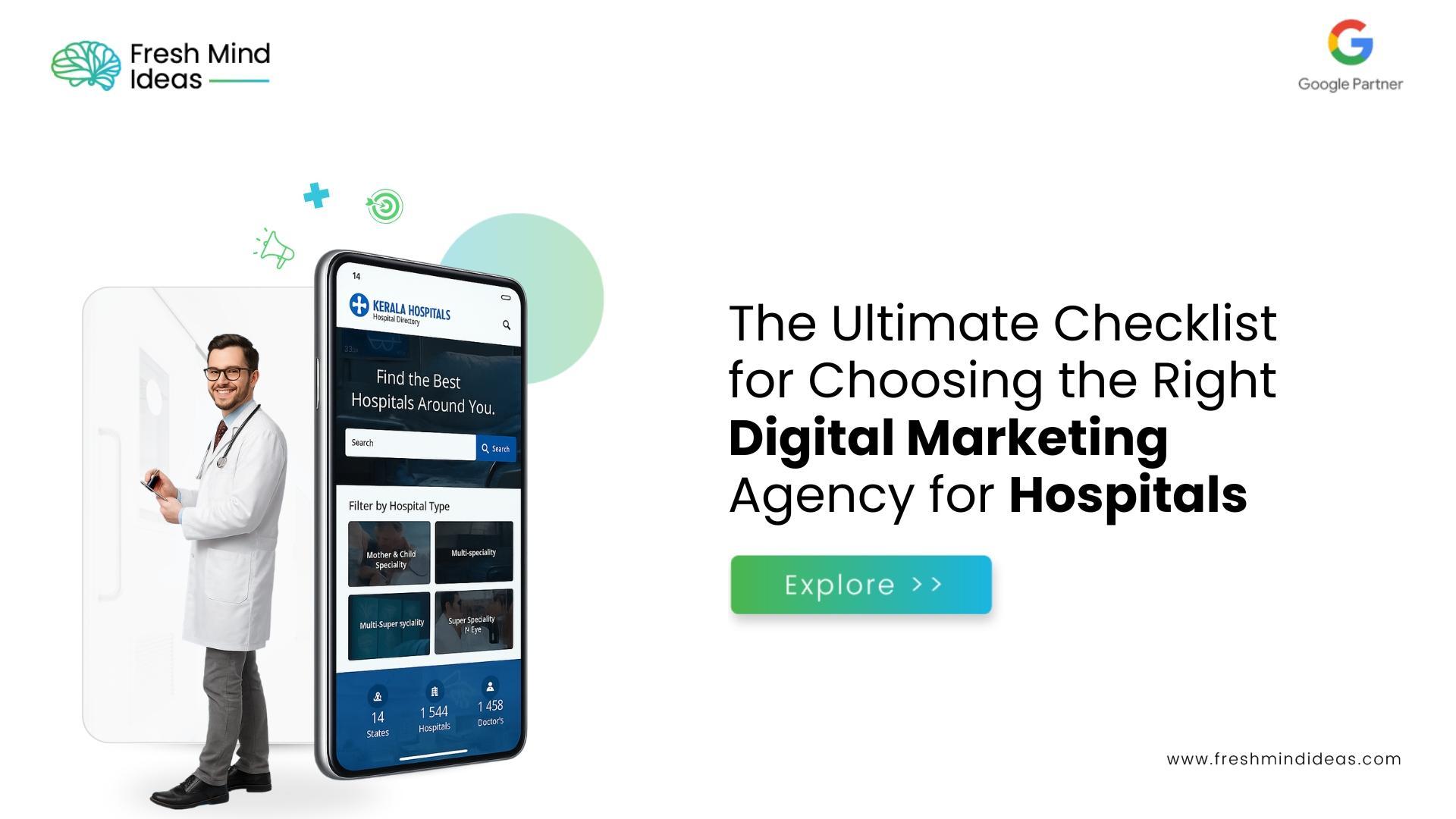 The Ultimate Checklist for Choosing the Right Digital Marketing Agency for Hospitals